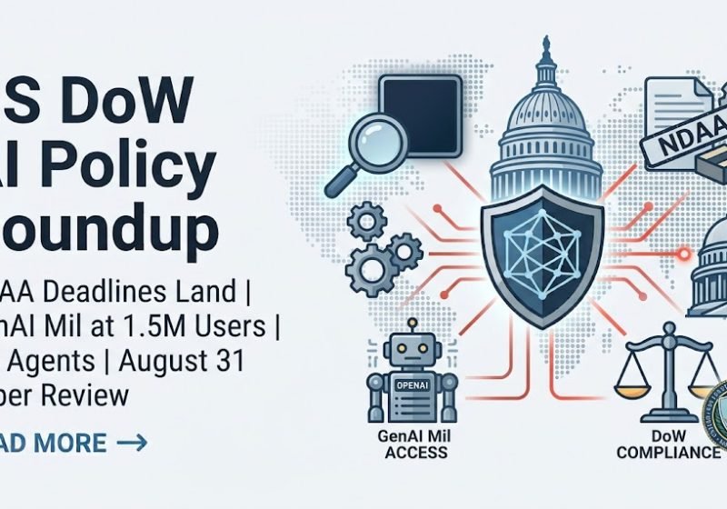 DoW AI Policy Roundup - August 14 2026