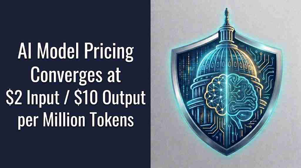 AI Model Pricing Converges at 2 dollars Input 10 dollars Output per Million Tokens